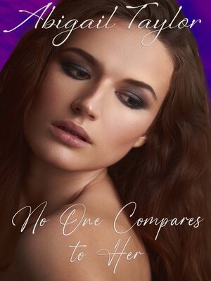 cover image of No One Compares to Her